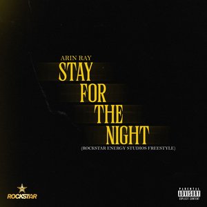 Stay For The Night (Rockstar Energy Studios Freestyle)