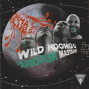 Image for 'Wild Koongo Afro Punk Mastars'