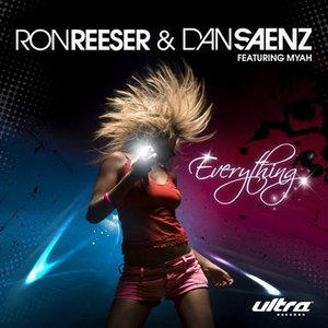 Avatar for Ron Reeser & Dan Saenz feat. Myah