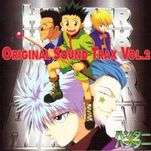 HUNTER×HUNTER ― オリジナル・サウンドトラック Vol.2