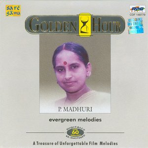 G.H-22-P.MADHURI EVER GREEN MELODIES