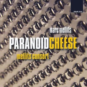 Mellits: Paranoid Cheese; The Misadventures of Soup; Dreadlocked