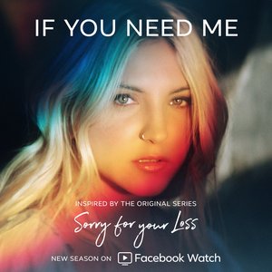 If You Need Me - Single