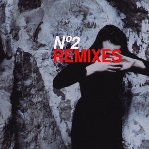 No.2 Remixes