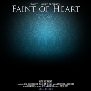 Faint Of Heart