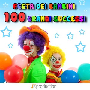 Festa dei bambini (100 grandi successi)