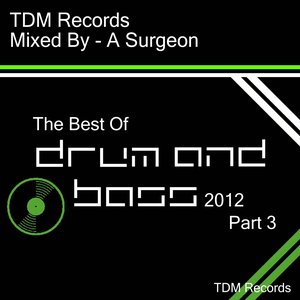 Best of Drum And Bass 2012 Pt. 3