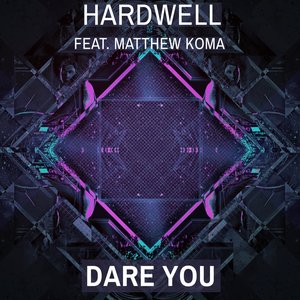 Dare You (feat. Matthew Koma) [Extended Mix]