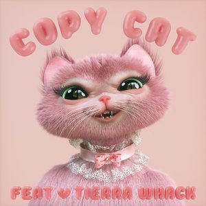 Image for 'Copy Cat (feat. Tierra Whack)'