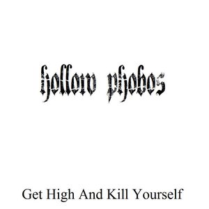 Get High And Kill Yourself