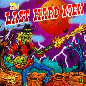 The Last Hard Men