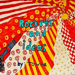 Rockets and Ideas