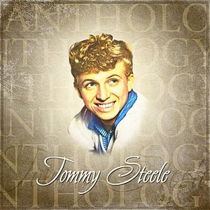 Anthology: Tommy Steele