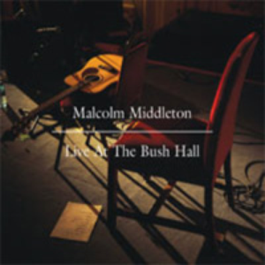 Live at the Bush Hall cover