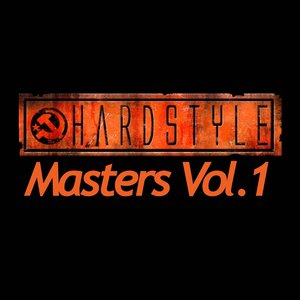Hardstyle Masters, Vol. 1