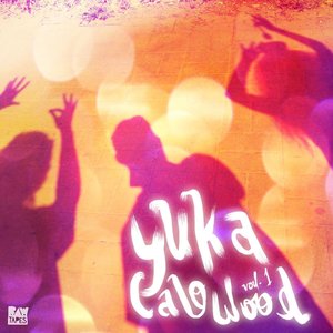 Yuka - Calo Wood, Vol. 1