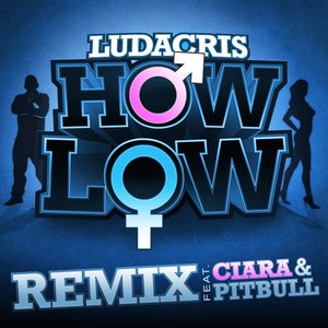 How Low (Remix) - Single [feat. Ciara & Pitbull] - Single