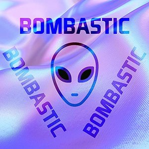 BOMBASTIC (伴奏)