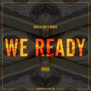 We Ready (feat. Migos)