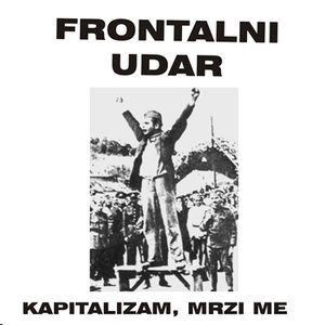 Image for 'Kapitalizam, mrzi me'