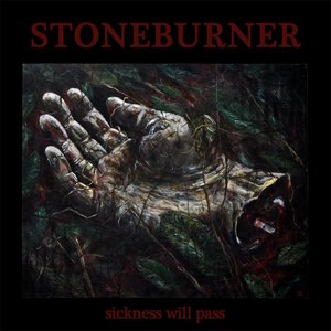 Sickness Will Pass [Explicit]