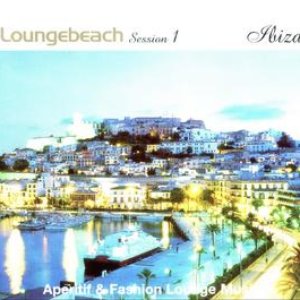 Loungebeach Session 1 - Ibiza