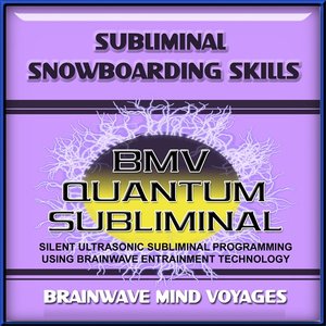 Subliminal Snowboarding Skills