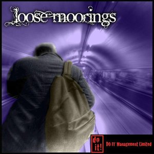 Loose Moorings