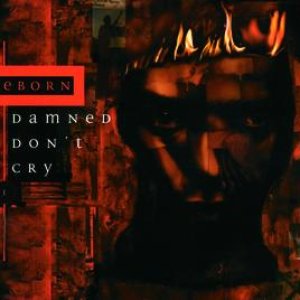 Damned Don't Cry