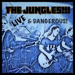 Live & Dangerous!