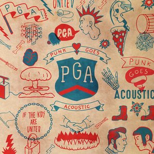 PGA - If The Kids Are United