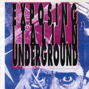 Exposing Italian Underground