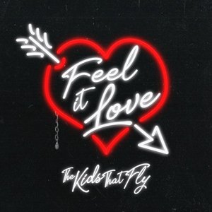 Feel It Love
