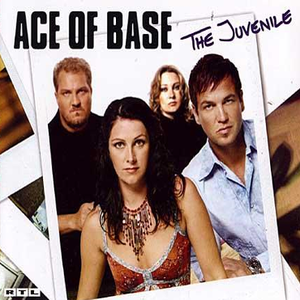 Ace of Base - The Juvenile [single] - Zortam Music