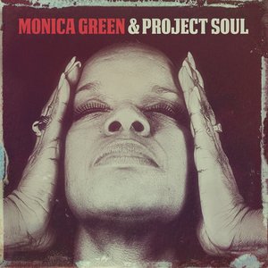 “Monica Green & Project Soul”的封面