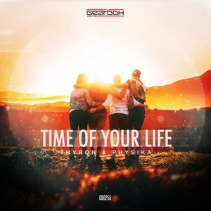 Time of Your Life - Single