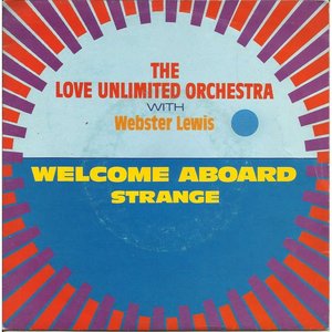 Welcome Aboard / Strange