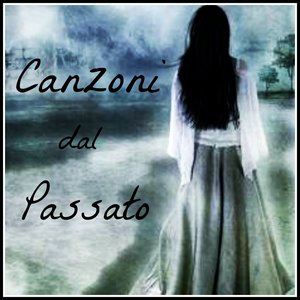 Canzoni dal passato