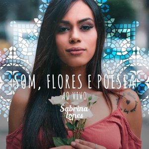 Som, Flores e Poesia (Ao Vivo)