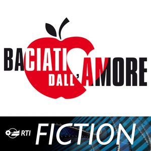 Baciati dall'amore (Colonna sonora originale della serie TV)