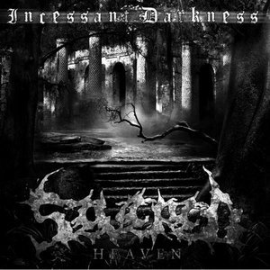 Incessant Darkness