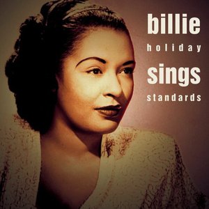 Billie Holiday Sings Standards