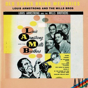 Louis Armstrong And The Mills Brothers