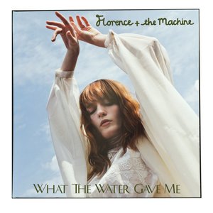 'What The Water Gave Me - single' için resim