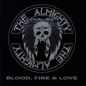 Blood, Fire & Love