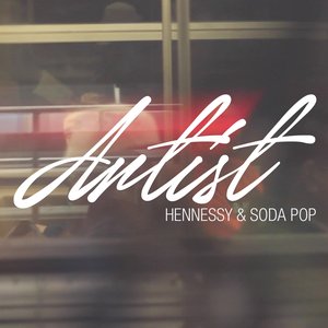 Image for 'Hennessy & Soda Pop'