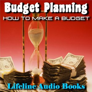 Budget Planning - How to Make a Budget