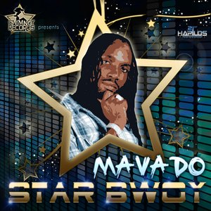 Mavado - Star Bwoy - Zortam Music