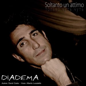 Soltanto un attimo (Voce: Alberto Lucadello)