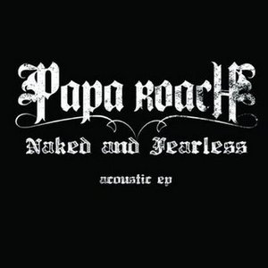 Naked And Fearless: Acoustic EP